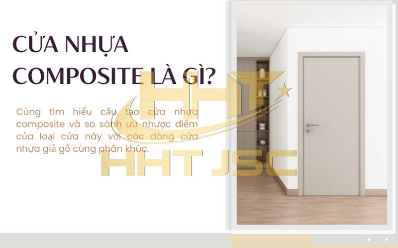 Cửa nhựa composite là gì?